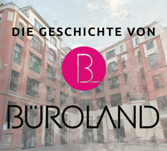 die Geschichte der Büroland GmbH